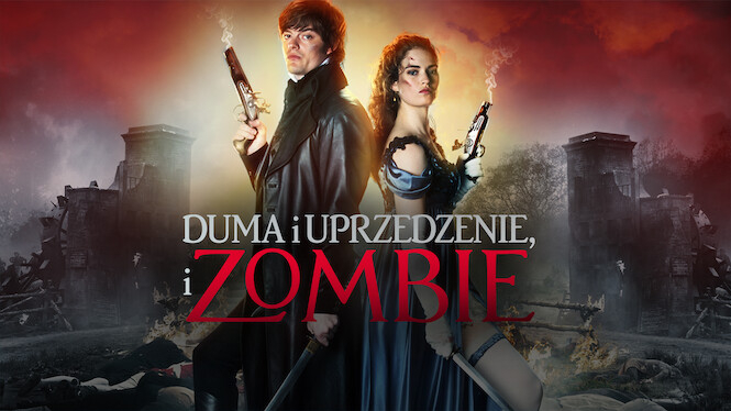 Duma i uprzedzenie, i zombie (2016) - Netflix | Flixable